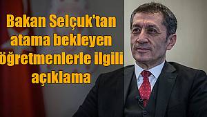 Bakan Selçuk'tan Önemli Açıklamalar
