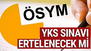 Üniversite sınavı (YKS) iptal edildi mi? YKS ertelendi mi? TYT-AYT-YDT sınavları yapılacak mı?