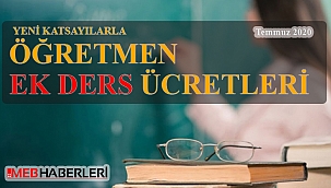 Yeni Katsayılarla Öğretmen Ek Ders Ücretleri