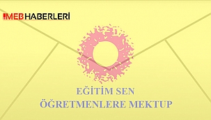 Eğitim Sen'den Öğretmenlere Mektup