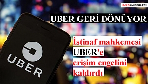 İstinaf mahkemesi Uber'e erişim engelini kaldırdI
