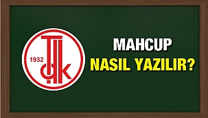 Mahcup nasıl yazılır? TDK sözlüğüne göre mahcup ne anlama gelir?
